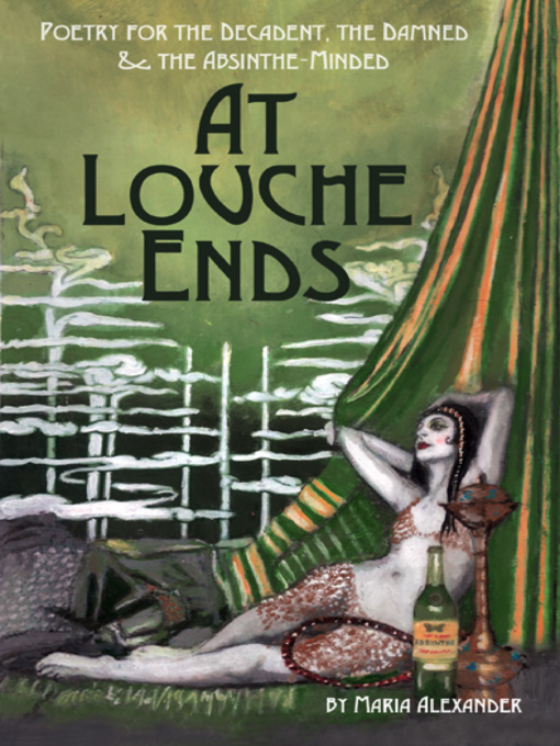 Title details for At Louche Ends by Maria Alexander - Available